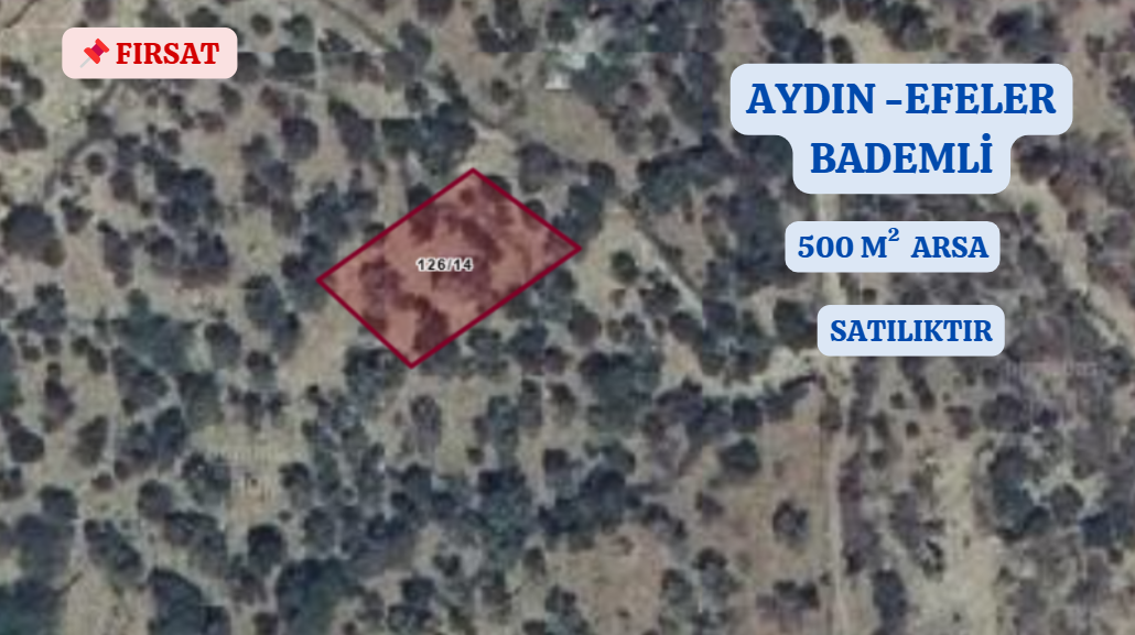 AYDIN EFELER BADEMLİ KÖYÜNDE 500 M² ARSA SATILIKTIR. - AYDIN EFELER fotoğraf 3